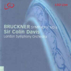 Bruckner : Symphonie n° 6 ( live 2002 )