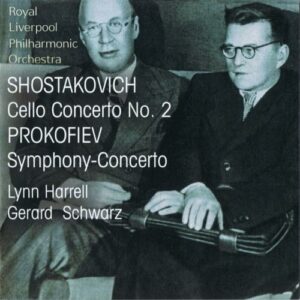Chostakovitch : Cello Concerto No. 2, Prokofiev : Symphony-Concerto