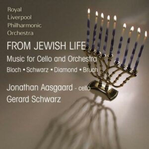 From Jewish Life : Musique pour violoncelle & orchestre