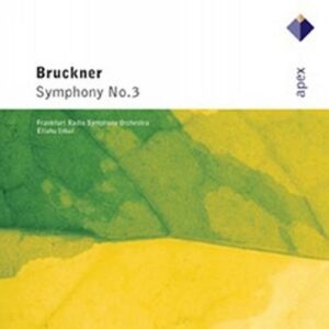 Bruckner : Symphony No. 3