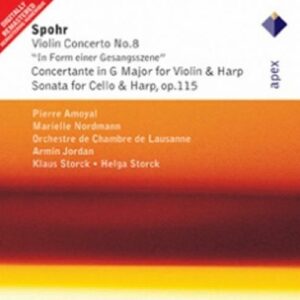 Spohr : Violin Concerto No. 8, Symphonie Concertante, Sonata for Cello & Harp...