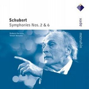 Schubert : Symphonies Nos. 2 & 6