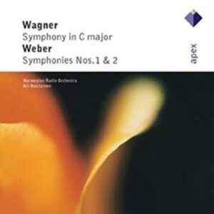 Wagner : Symphony in C Major, Weber : Symphonies Nos. 1 & 2