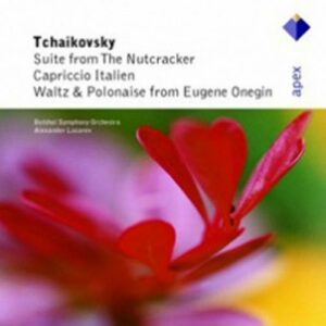 Tchaikovski : Nutcracker, Suite Op. 71a, Capriccio Italien Op. 45, Eugene Onegin