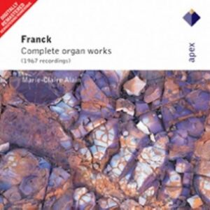 Franck : Complete Organ Works