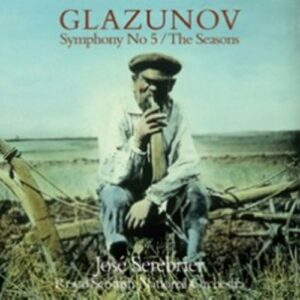 Glazunov : Symphony No. 5, The Seasons