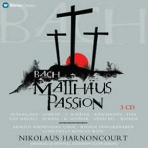 Bach : Passion selon Saint Matthieu. Prégardien, Harnoncourt.
