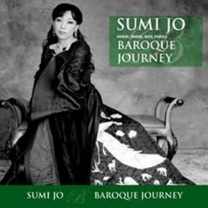 Sumi Jo - Baroque Journey