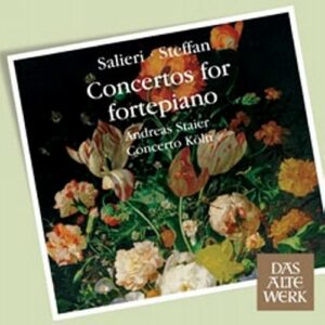 Antonio Salieri, Joseph Anton Steffan : Concertos for Fortepiano