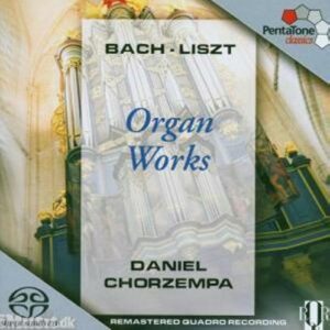 Organ Works by Bach & Liszt