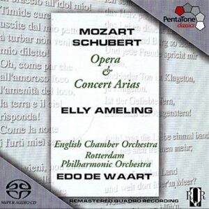 Mozart, Schubert : Opera & Concert Arias