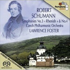 Schumann : Symphonies n° 3, 4. Foster.