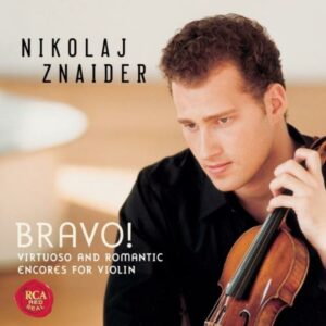 Bravo - Virtuoso And Romantic Encores For Violin