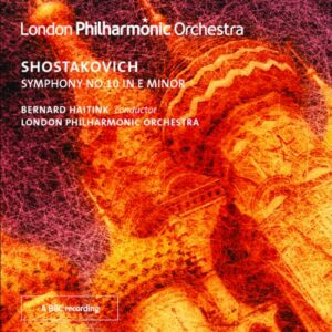 Dimitri Chostakovitch : Symphonie n° 10