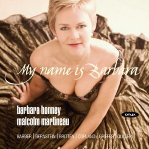 Barbara Bonney : My name is Barbara