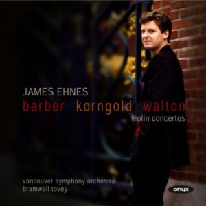 Korngold : Concerto Pour Violon & Orchestre : Barber : Concerto Pour Violon...