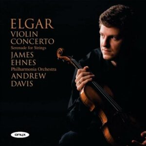Elgar : Concerto violon. Ehnes