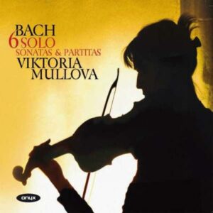 Bach : Sonates et partitas pour violon seul. Mullova.