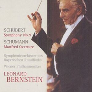 Schubert : Symphonie n° 9. Bernstein.
