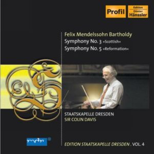 Mendelssohn : Symphonies Nos. 3 "Scottish" & 5 "Reformation"