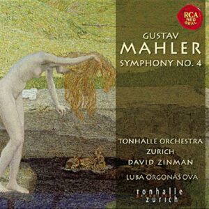 Mahler : Symphonie n° 4. Zinman.