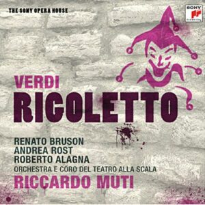 Verdi : Rigoletto. Muti.
