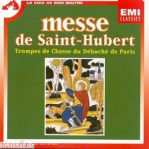 Messe solennelle de Saint Hubert