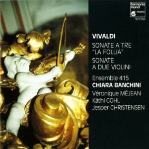 Vivaldi : Sonate a tre "la Follia"