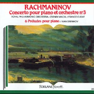 Serge Rachmaninov : Concerto pour piano n°3 / Préludes