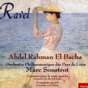 Maurice Ravel : Concerto pour la main gauche / Concerto en sol