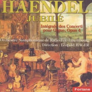 Georg Friedrich Haendel : Concerti pour orgue Opus 4