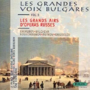 Les Grands Airs D'Operas Russes : Borodine, Glinka, Moussorgsky, Tchaikovsky