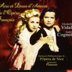 Airs Et Duos D’Amour De : L'Opera Francais