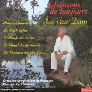 Jose Van Dam : Les Grands Airs Immortels