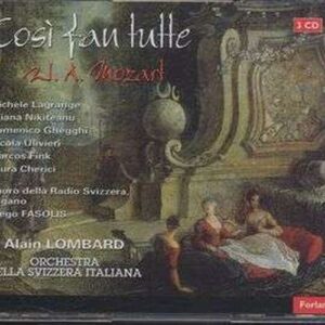 Wolfgang Amadeus Mozart : Cosi Fan Tutte, A. Lombard