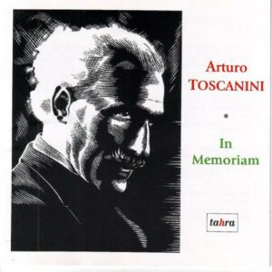 Toscanini A. / In memoriam Arturo Toscanini