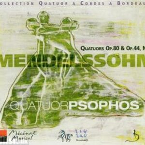 Mendelssohn : Quatours Op. 80 & Op. 44 No. 1