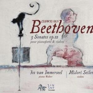 Beethoven : Sonate op. 12 nos 1, 2 & 3. Seiler