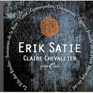 Satie : Gnossiennes. Chevalier.