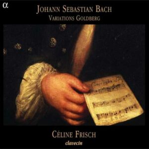 Bach : Variations Goldberg BWV 988 / Quatorze canons BWV 1087 / Deux chansons...