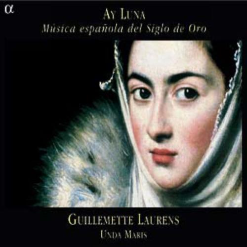 Ay Luna : Música española del Siglo de Oro