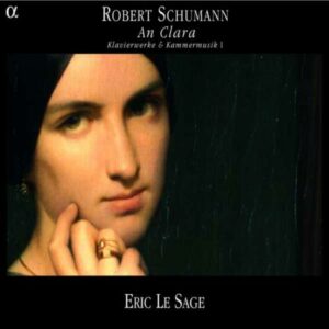 Robert Schumann : An Clara