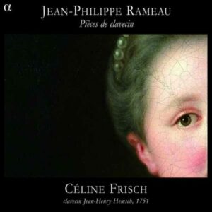 Rameau : Pièces de clavecin. Frisch.