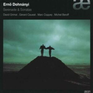 Ernö Dohnanyi : Sérénade pour trio à cordes op.10 / Sonates pour violon et...