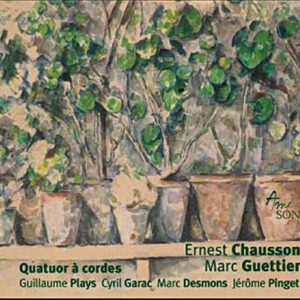 Guettier : Quatuor à cordes. Plays