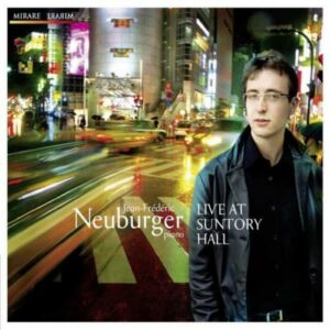 Jean-Frederic Neuburger : Live at Suntory Hall
