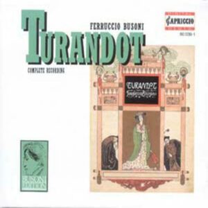 Ferruccio Busoni : Turandot