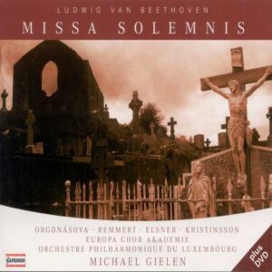 Ludwig van Beethoven : Missa Solemnis