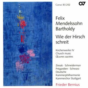 Mendelssohn : Musique sacrée IV