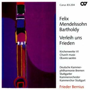 Mendelssohn : Musique sacrée VI